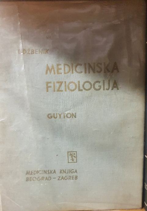 ARTHUR C. GUYTON : MEDICINSKA FIZIOLOGIJA udžbenik