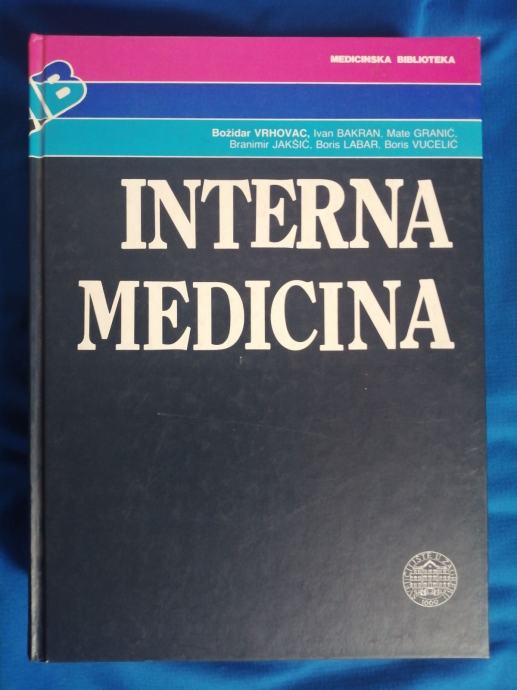 Božidar Vrhovac i dr. – Interna medicina