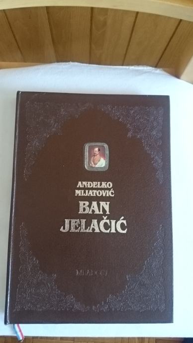 BAN JELAČIĆ - Anđelko Mijatović