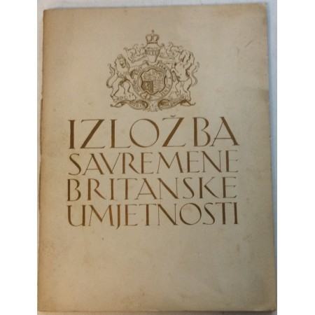 IZLOŽBA SAVREMENE BRITANSKE UMJETNOSTI,ZAGREB 1929. KATALOG