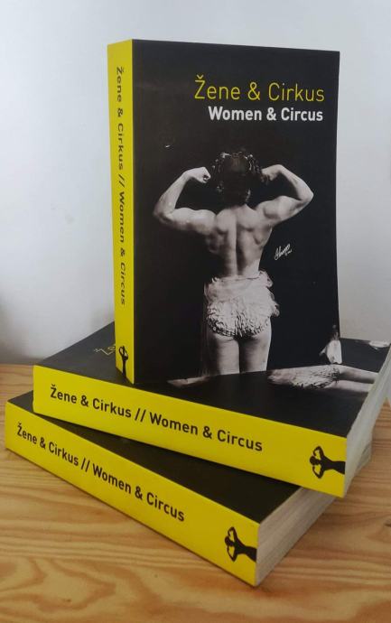 Knjiga "Žene & Cirkus" / "Women & Circus"