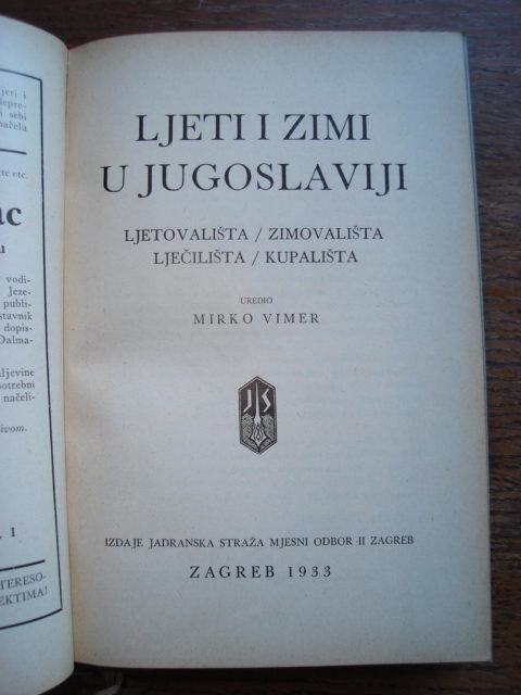 Ljeti i Zimi u Jugoslaviji, 1933.g.