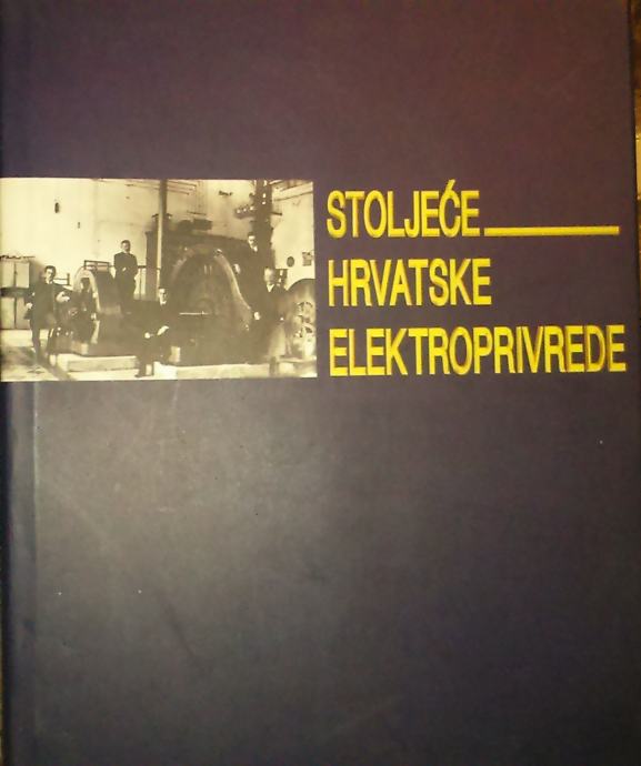 Stoljeće Hrvatske elektroprivrede