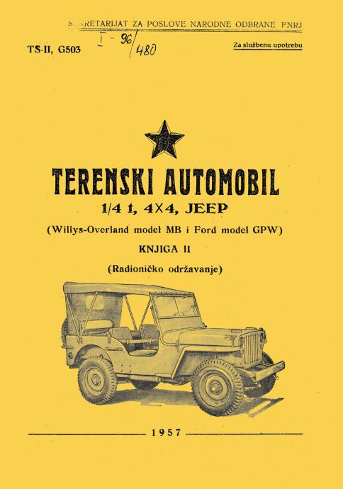 Jeep Willys&Ford GPW JNA RADIONIČKO ODRŽAVANJE -  KNJIGA 2