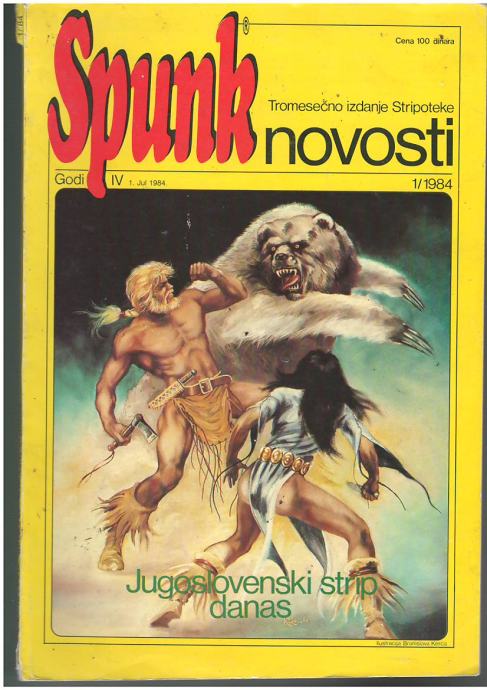1/1984. Spunk novosti - Jugoslovenski strip: Kerac,  Pahek, Kordej ...
