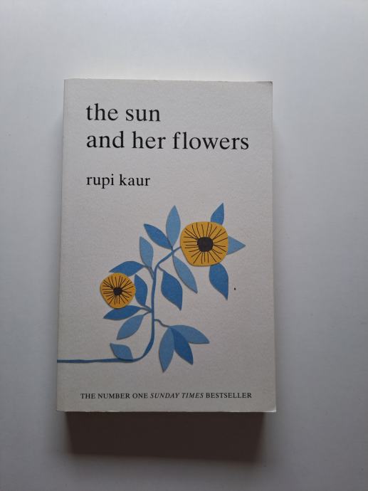 Rupi Kaur The Sun and Her Flowers