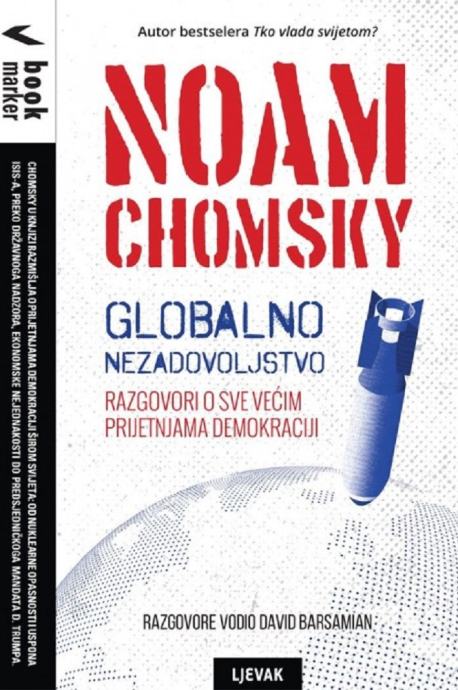 Noam Chomsky: Globalno nezadovoljstvo