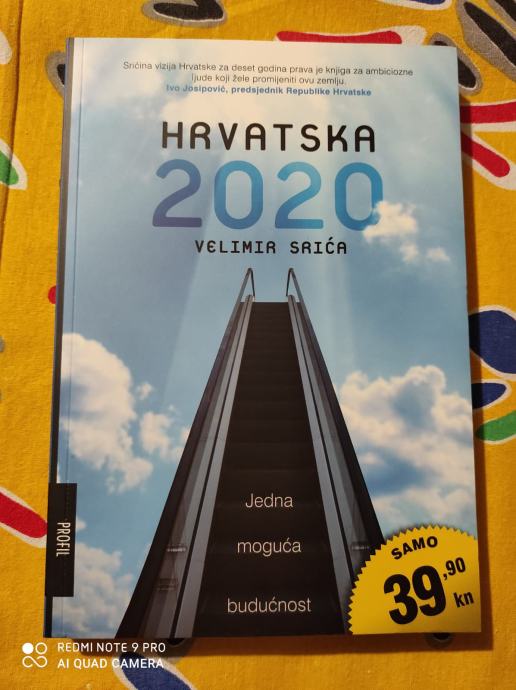 Srića, Velimir - Hrvatska 2020 : jedina moguća budućnost