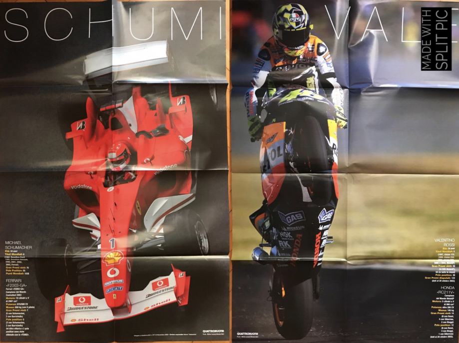 Michael Schumacher + Valentino Rossi / 80 x 53,5 cm / iz 2003. / Pula