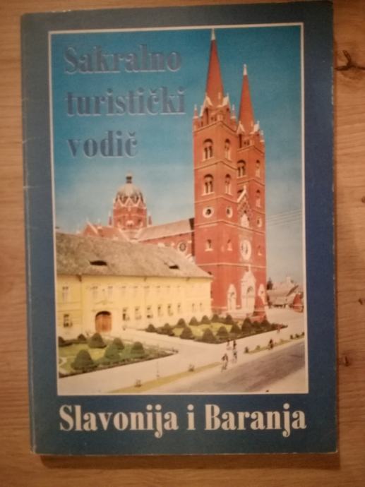 Juraj Lončarević: Sakralno-turistički vodič: Slavonija i Baranja