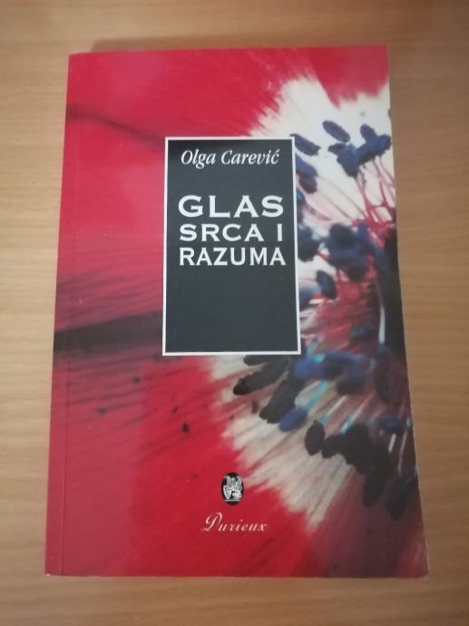 Glas Razuma OLGA CAREVIĆ, Glas srca i razuma