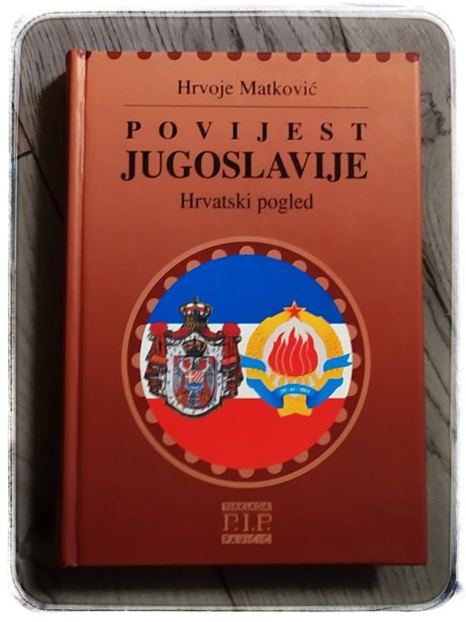 Povijest Jugoslavije - Hrvatski pogled Hrvoje Matković