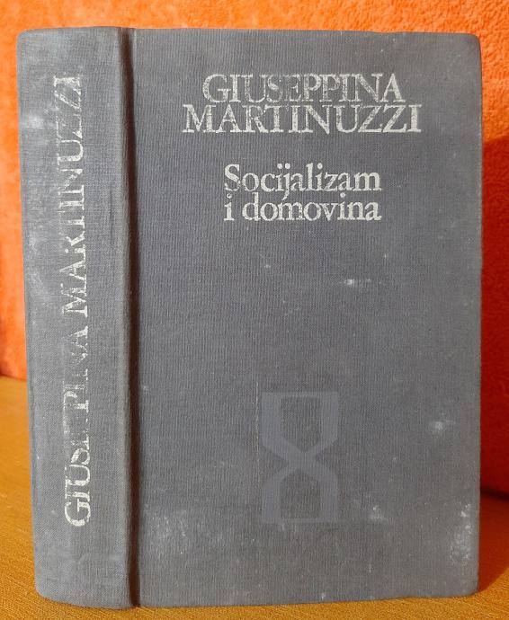 Socijalizam i domovina - Giuseppina Martinuzzi