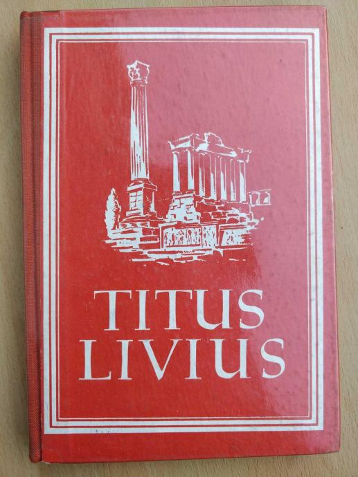 Titus Livius Römische Geschichte