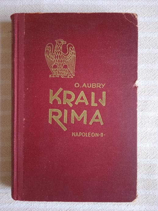 O.Aubry KRALJ RIMA ,Zagreb 1943 g.
