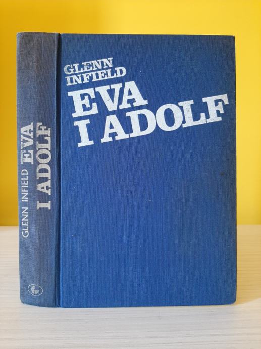 Eva Braun i Adolf Hitler - Glenn Infield