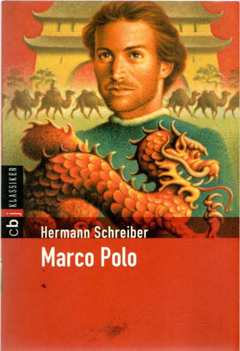 Hermann Schreiber: Marco Polo