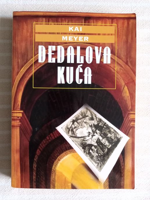 Kai Meyer DEDALOVA KUĆA