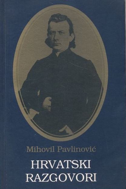 Mihovil Pavlinović: Hrvatski razgovori