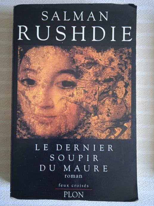 S.RUSHDIE LE DERNIER SOUPIR DU MAURE