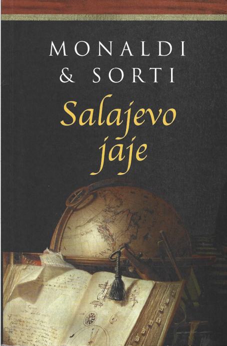 SALAJEVO JAJE - Monaldi & Sorti