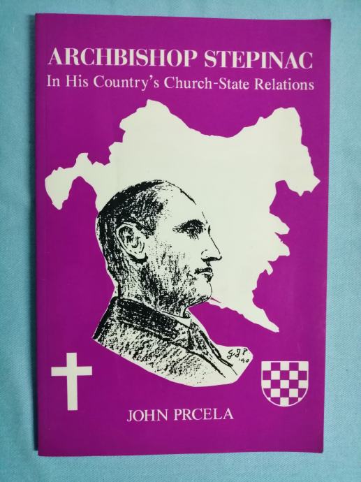 John Prcela Stepinac in his countrys churchstate (A4)
