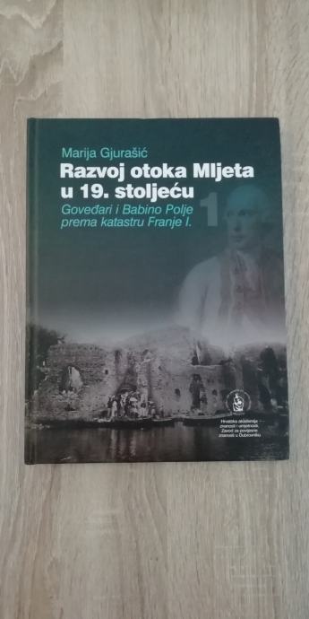 MARIJA GJURAŠIĆ, Razvoj otoka Mljeta u 19. stoljeću