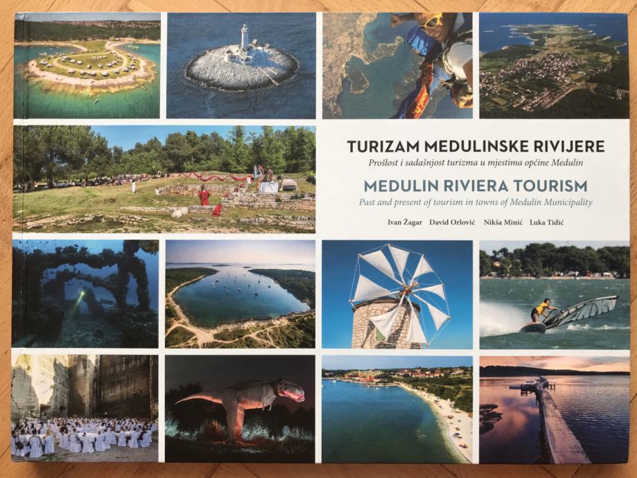 Turizam medulinske rivijere prošlost i sadašnjost u mjestima opć.Me.