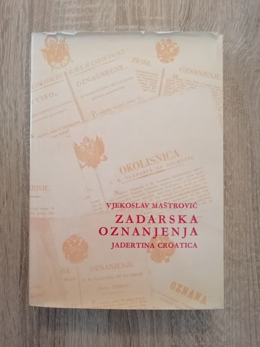 VJEKOSLAV MAŠTROVIĆ, Zadarska oznanjenja