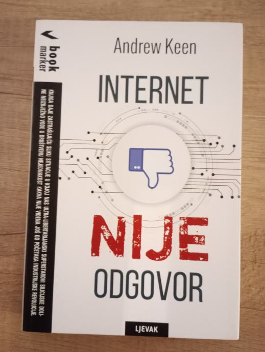 ANDREW KEEN, Internet nije odgovor