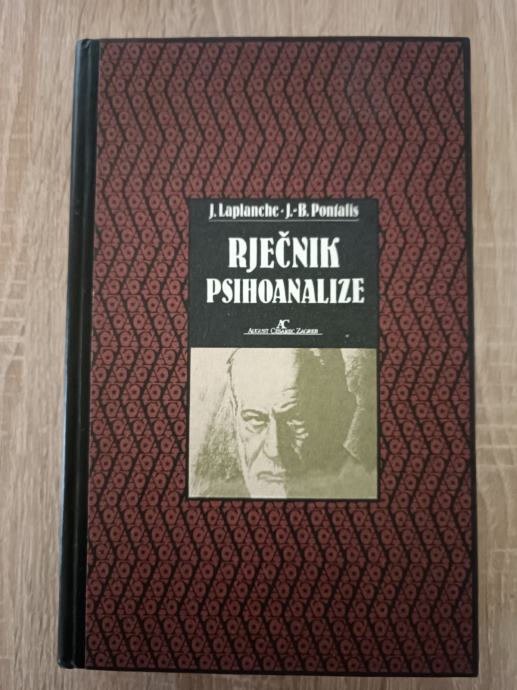 Jean Laplanche, JeanBertrand Pontalis Rječnik psihoanalize