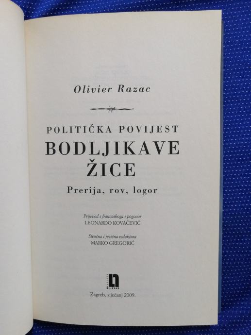 Olivier Razac Politi ka Povijest Bodljikave ice B64 Olivier Razac Politi ka Povijest Bodljikave ice B64