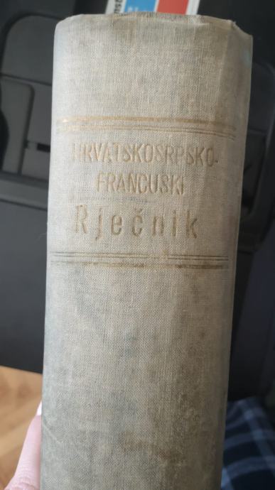 Hrvatsko srpsko - francuski rječnik