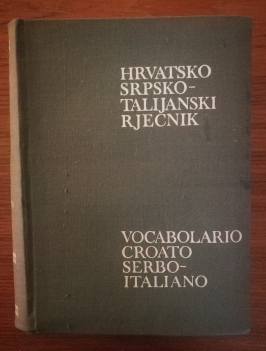 Hrvatsko srpsko - talijanski rječnik