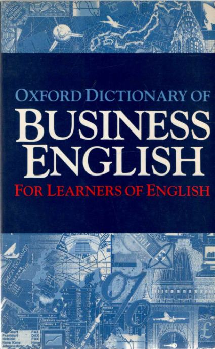 Oxford Dictionary of Business English for Learners of English