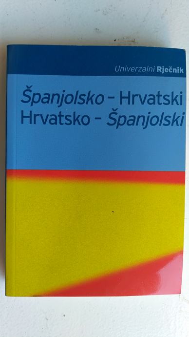 Španjolsko hrvatski Hrvatsko španjolski rječnik