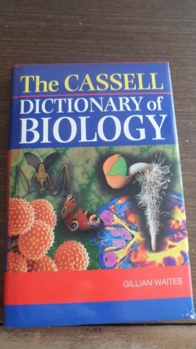 THE CASSELL DICTIONARY OF BIOLOGY,GILLIAN WAITES,1998