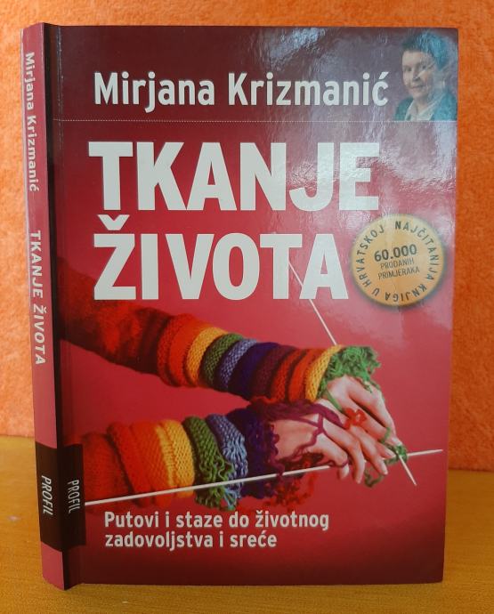 Tkanje života - Mirjana Krizmanić