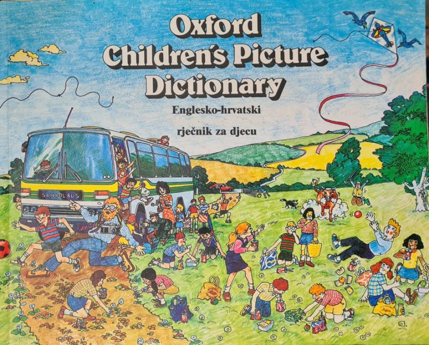 OXFORD CHILDRENS PICTURE DICTIONARY, ENGLESKOHRVATSKI RJEČNIK