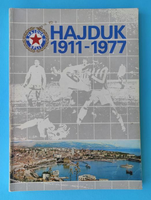 HAJDUK 1911-1977 Hajdukova knjiga (monografija) * Hajduk nogomet