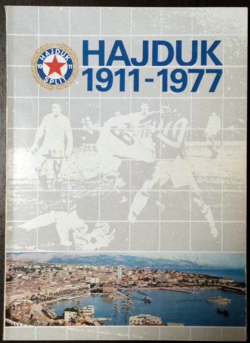 Hajduk Split 1911-1977