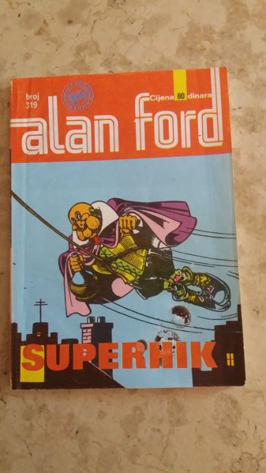 ALAN FORD 319 : SUPERHIK  ( SUPER STRIP )