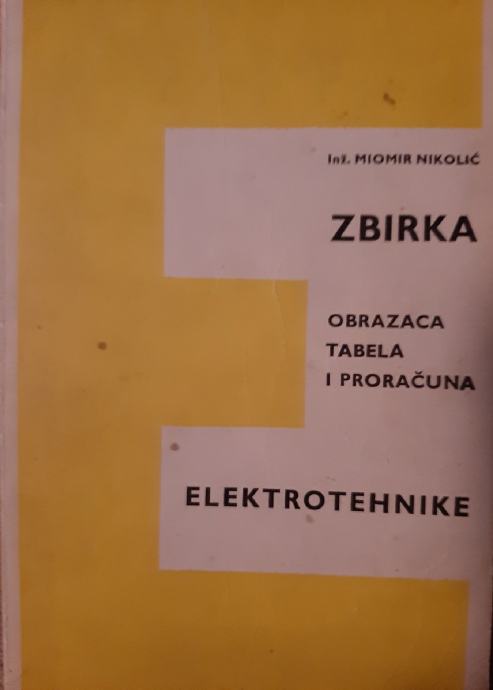 Miomir Nikolić, Zbirka obrazaca tabela i proračuna elektrotehnika