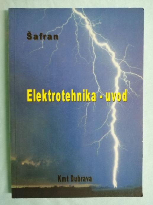 Željko Šafran – Elektrotehnika : uvod (A6)