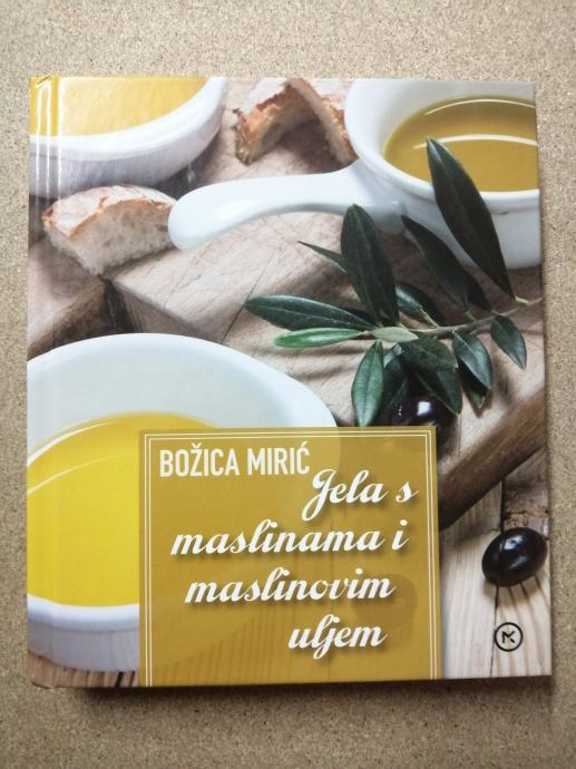 Božica Mirić – Jela s maslinama i maslinovim uljem (Z84)