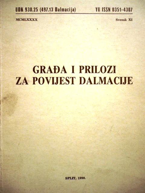 GRAĐA I PRILOZI ZA POVIJEST DAMACIJE Split 1990