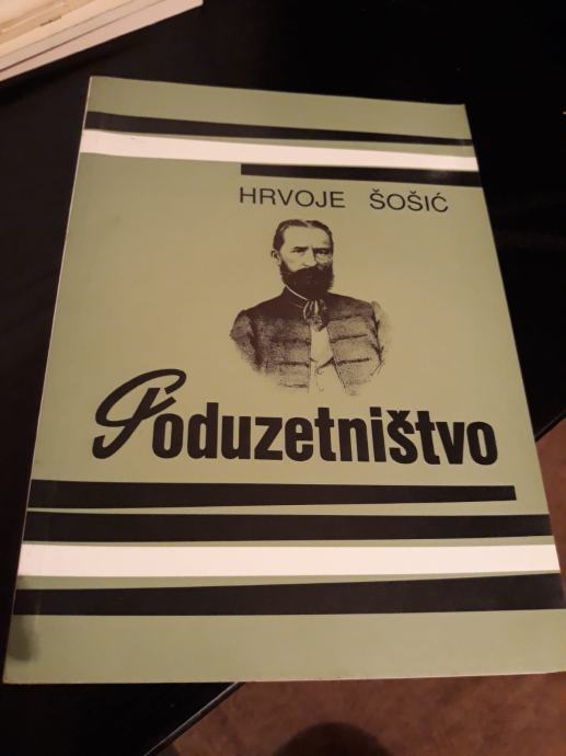 Hrvoje Šošić: Poduzetništvo, očuvano