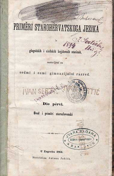 Primeri starohervatskoga jezika iz glagolskih i cirilskih knjiž. stari