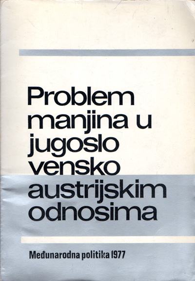 Problem manjina u jugoslovensko austrijskim odnosima