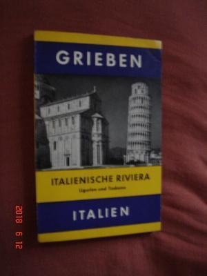 putni vodič ITALIENISCHE RIVIERA ITALIA u izdanju GRIEBEN